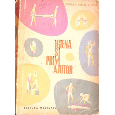 IGIENA SI PRIM AJUTOR