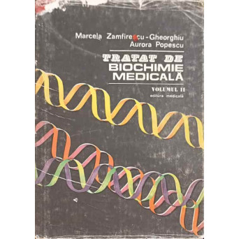 TRATAT DE BIOCHIMIE MEDICALA VOL.2