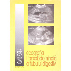 ECOGRAFIA TRANSABDOMINALA A TUBULUI DIGESTIV