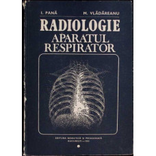 RADIOLOGIE APARATUL RESPIRATOR