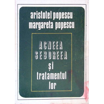 ACNEEA, SEBOREEA SI TRATAMENTUL LOR