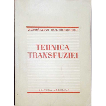 TEHNICA TRANSFUZIEI 
