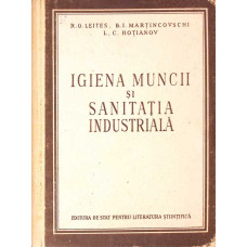 IGIENA MUNCII SI SANITATIA INDUSTRIALA