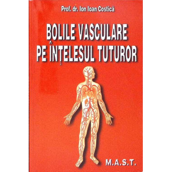 BOLILE VASCULARE PE INTELESUL TUTUROR