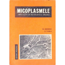 MICOPLASMELE IMPLICATII IN PATOLOGIA UMANA