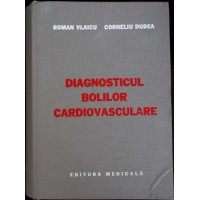 DIAGNOSTICUL BOLILOR CARDIOVASCULARE DIAGNOSTICUL BOLILOR CARDIOVASCULARE