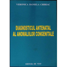 DIAGNOSTICUL ANTENATAL AL ANOMALIILOR CONGENITALE