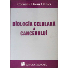BIOLOGIA CELULARA A CANCERULUI