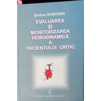 EVALUAREA SI MONITORIZAREA HEMODINAMICA A PACIENTULUI CRITIC