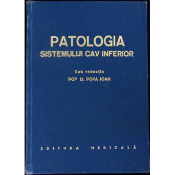 PATOLOGIA SISTEMULUI CAV INFERIOR