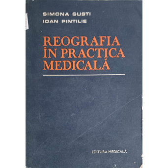 REOGRAFIA IN PRACTICA MEDICALA