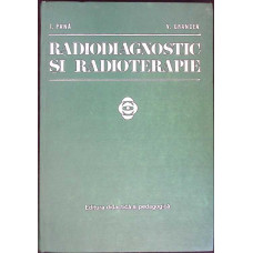 RADIODIAGNOSTIC SI RADIOTERAPIE