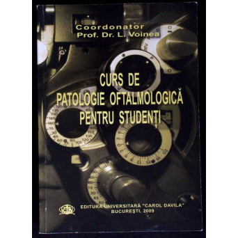CURS DE PATOLOGIE OFTALMOLOGICA PENTRU STUDENTI