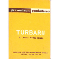 PREVENIREA SI COMBATERE TURBARII