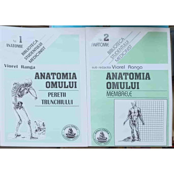 ANATOMIA OMULUI VOL.1-2 PERETII TRUNCHIULUI, MEMBRELE