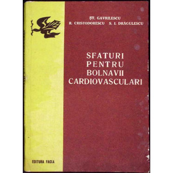 SFATURI PENTRU BOLNAVII CARDIOVASCULARI
