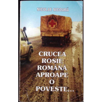 CRUCEA ROSIE ROMANA, APROAPE O POVESTE...