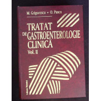 TRATAT DE GASTROENTEROLOGIE CLINICA VOL.2 TRATAT DE GASTROENTEROLOGIE CLINICA VOL.2