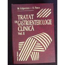 TRATAT DE GASTROENTEROLOGIE CLINICA VOL.2