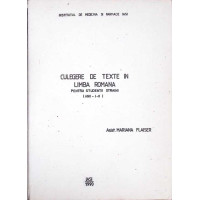 CULEGERE DE TEXTE IN LIMBA ROMANA PENTRU STUDENTII STRAINI - ANII I-II