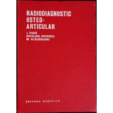 RADIODIAGNOSTIC OSTEO-ARTICULAR
