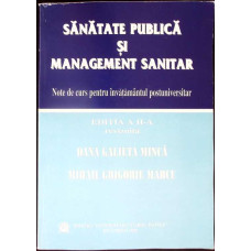 SANATATE PUBLICA SI MANAGEMENT SANITAR