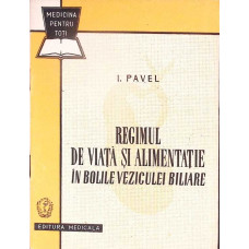 REGIMUL DE VIATA SI ALIMENTATIE IN BOLILE VEZICULEI BILIARE