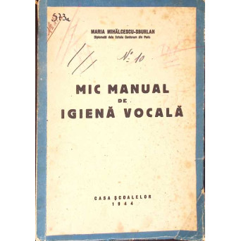 MIC MANUAL DE IGIENA VOCALA