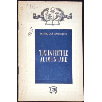 TOXIINFECTIILE ALIMENTARE TOXIINFECTIILE ALIMENTARE