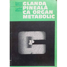 GLANDA PINEALA CA ORGAN METABOLIC