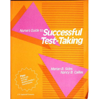 NURSE'S GUIDE TO SUCCESSFUL TEST-TAKING