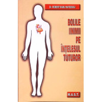 BOLILE INIMII PE INTELESUL TUTUROR BOLILE INIMII PE INTELESUL TUTUROR