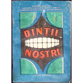 DINTII NOSTRI