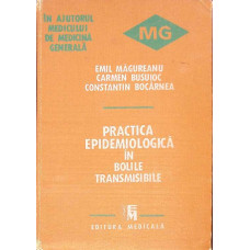 PRACTICA EPIDEMIOLOGICA IN BOLILE TRANSMISIBILE