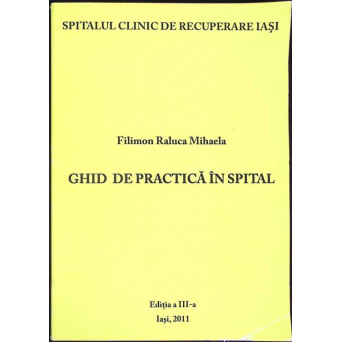 GHID DE PRACTICA IN SPITAL