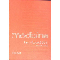 MEDICINA IN FAMILIE MEDICINA IN FAMILIE