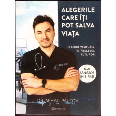 ALEGERILE CARE ITI POT SALVA VIATA