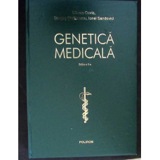 GENETICA MEDICALA - EDITIA A II-A