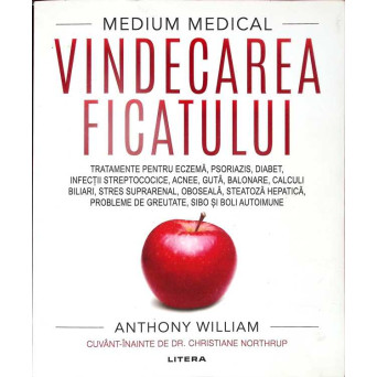 MEDIUM MEDICAL. VINDECAREA FICATULUI