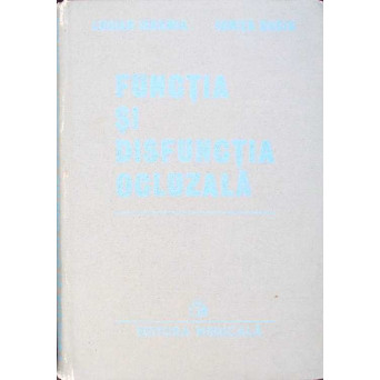 FUNCTIA SI DISFUNCTIA OCLUZALA
