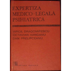 EXPERTIZA MEDICO-LEGALA PSIHIATRICA