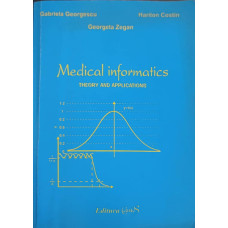 MEDICAL INFORMATICS THEORY AND APPLICATIONS