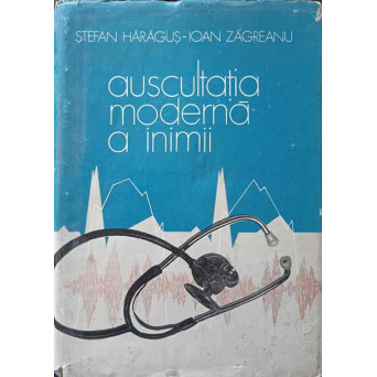 AUSCULTATIA MODERNA A INIMII