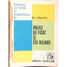 REGIMUL DE VIATA SI ALIMENTATIA IN BOLILE DE FICAT SI CAI BILIARE