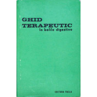 GHID TERAPEUTIC IN BOLILE DIGESTIVE