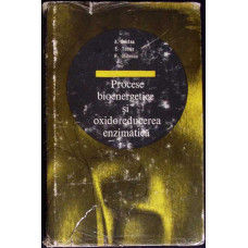 PROCESE BIOENERGETICE SI OXIDOREDUCEREA ENZIMATICA