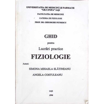 GHID PENTRU LUCRARI PRACTICE FIZIOLOGIE
