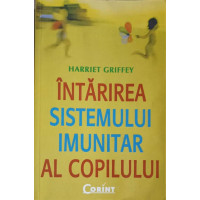 INTARIREA SISTEMULUI IMUNITAR AL COPILULUI