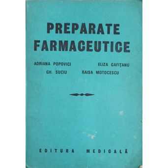PREPARATE FARMACEUTICE
