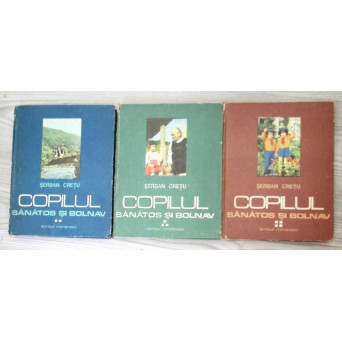 COPILUL SANATOS SI BOLNAV VOL.2-4